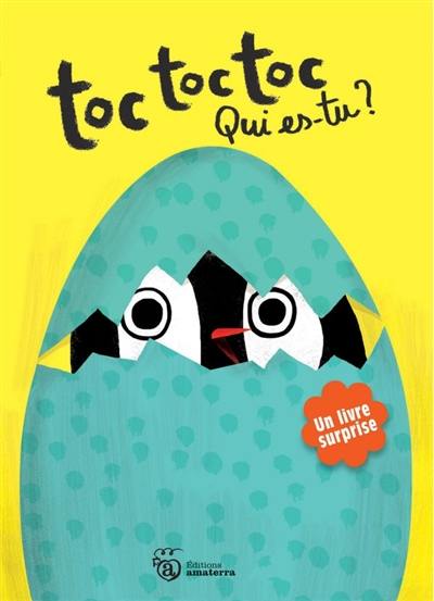 Toc toc toc : qui es-tu ?