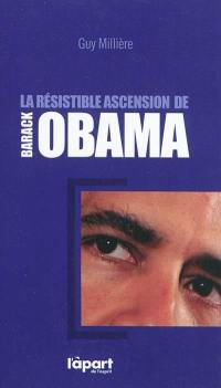 La résistible ascension de Barack Obama