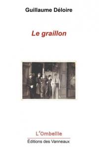 Le graillon : poésie ouvrière