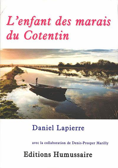 L'enfant des marais du Cotentin