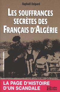 Les souffrances secrètes des Français d'Algérie