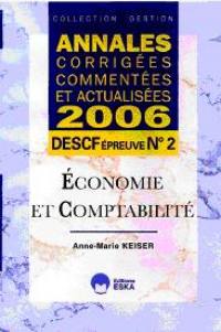 Economie et comptabilité : DESCF, épreuve n° 2