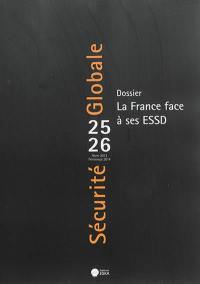 Sécurité globale, n° 25-26. La France face à ses ESSD