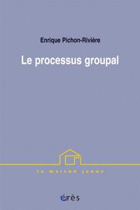 Le processus groupal