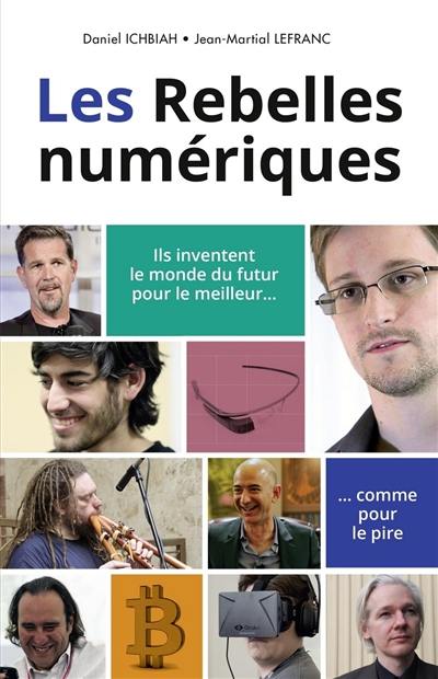 Les rebelles numériques