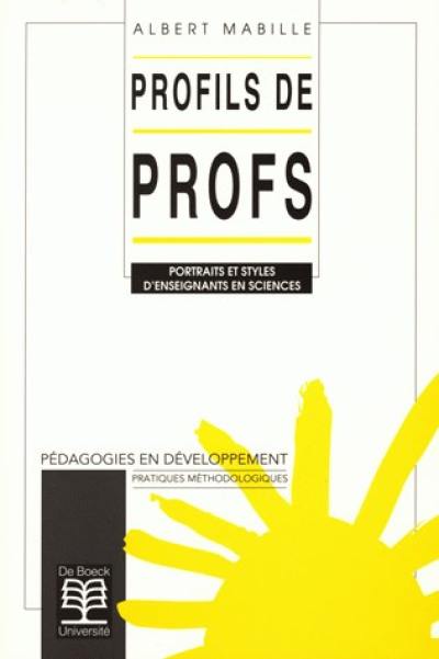 Profils de profs : portraits et styles d'enseignants en sciences