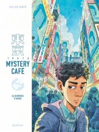 Tokyo Mystery café. Vol. 1. La disparue d'Akiba