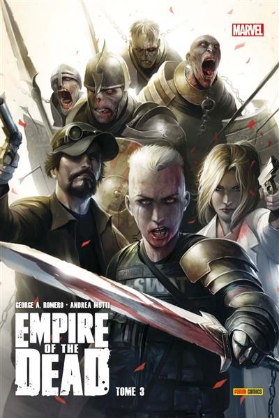 Empire of the dead. Vol. 3