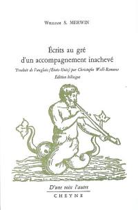 Ecrits au gré d'un accompagnement inachevé