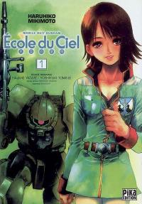 Ecole du ciel : mobile suit Gundam. Vol. 1