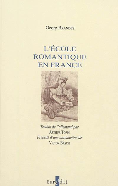 L'école romantique en France