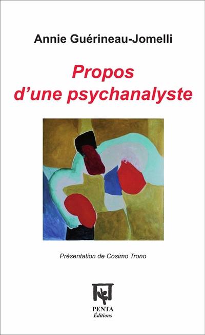 Propos d'une psychanalyste