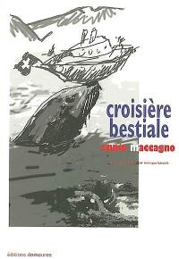 Croisière bestiale