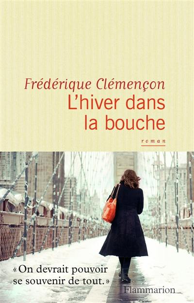 L'hiver dans la bouche