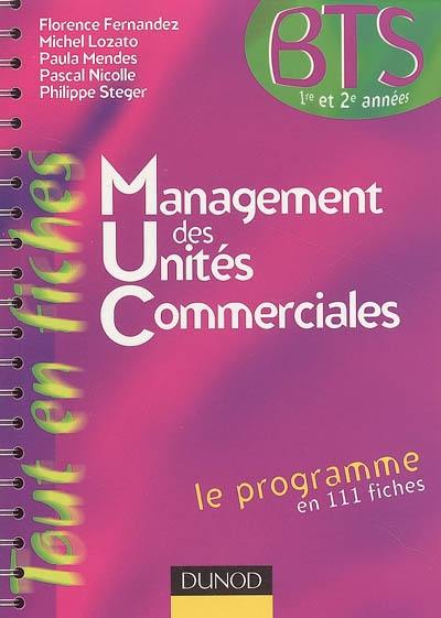 Management des unités commerciales : BTS 1re et 2e années