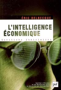 L'intelligence économique : une nouvelle culture pour un nouveau monde