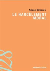 Le harcèlement moral