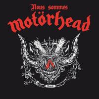 Nous sommes Motörhead