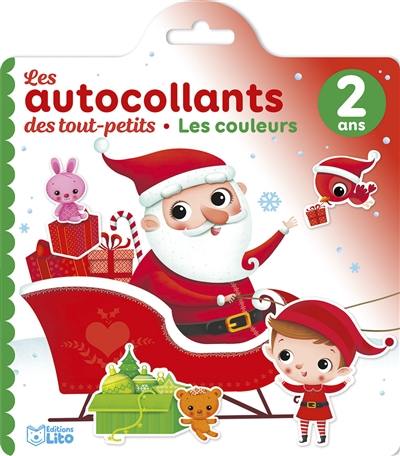 Les couleurs, 2 ans : les autocollants des tout-petits : Noël