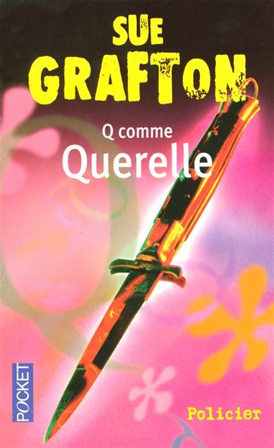 Q comme querelle