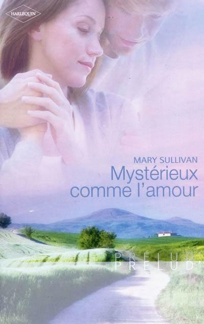 Mystérieux comme l'amour