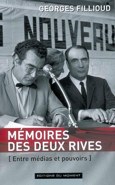 Mémoires des deux rives : entre médias et pouvoirs