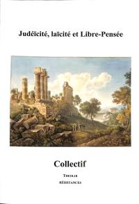 Judéïcité, laïcité et libre pensée