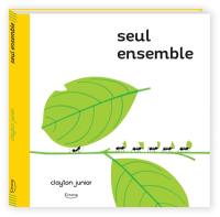 Seul ensemble