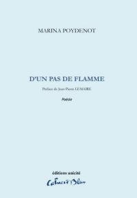 D'un pas de flamme