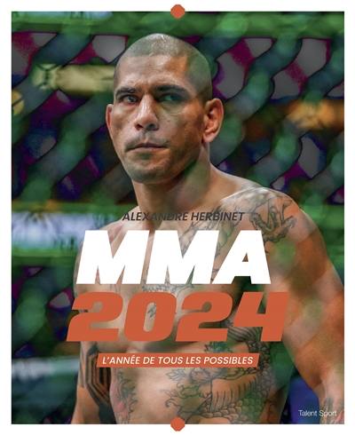 MMA 2024 : l'année de tous les possibles