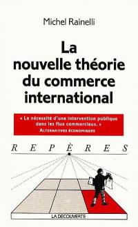 La nouvelle théorie du commerce international