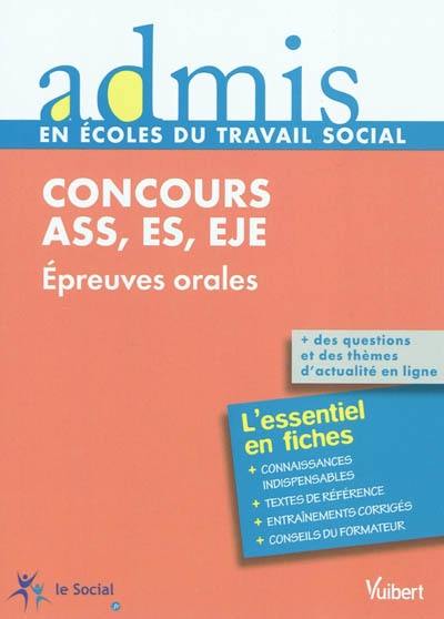 Concours ASS, ES, EJE : épreuves orales