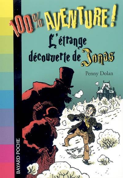 L'étrange découverte de Jonas