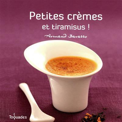 Petites crèmes et tiramisus !