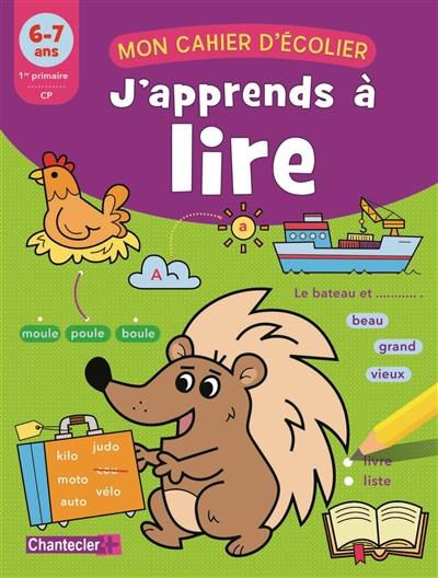 J'apprends à lire, 6-7 ans, 1re primaire-CP