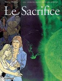 Les Chroniques de Panchrysia. Vol. 5. Le sacrifice