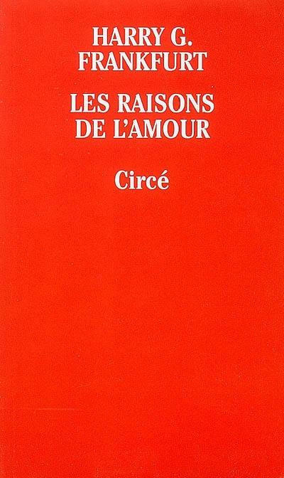 Les raisons de l'amour