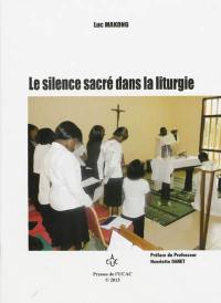 Le silence sacré dans la liturgie