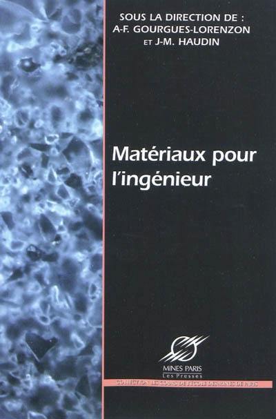 Matériaux pour l'ingénieur