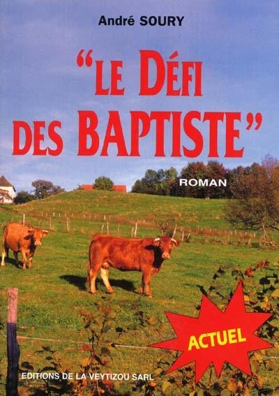 Le défi des Baptiste