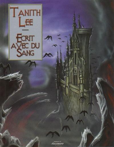 Ecrit avec du sang : 10 contes du vampire