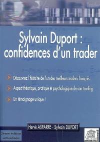 Sylvain Duport : confidences d'un trader