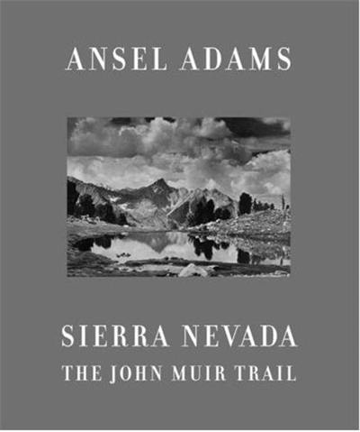 Ansel Adams Sierra Nevada