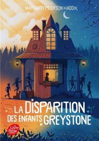 La disparition des enfants Greystone. Vol. 1