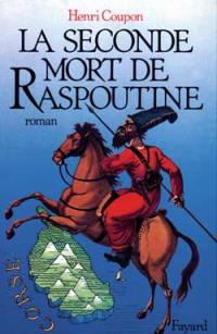 La Seconde mort de Raspoutine