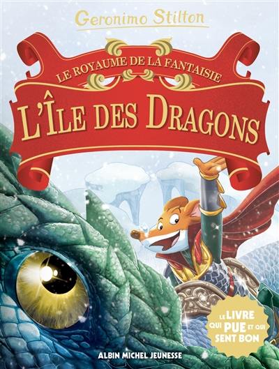 Le royaume de la fantaisie. Vol. 12. L'île des dragons