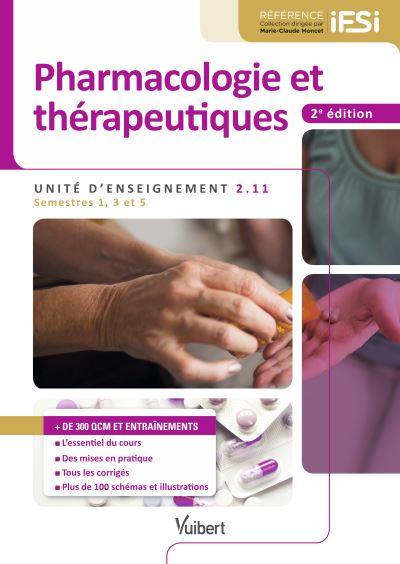 Pharmacologie et thérapeutiques : unité d'enseignement 2.11 : semestres 1, 3 et 5