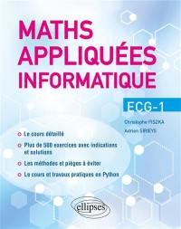 Maths appliquées informatique, ECG-1