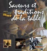 Saveurs et traditions de la table