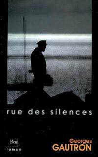 Rue des silences